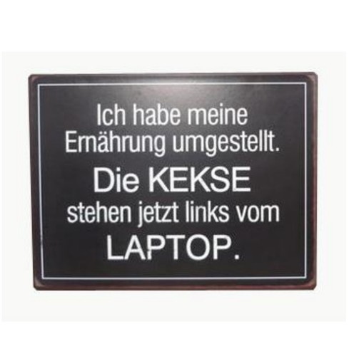 Blechschild shabby ich habe - -,